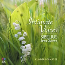 Intimate Voices: Sibelius String Quartets