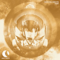 DAYS like NIGHTS 2025 (Extended Versions)