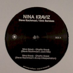 Ghetto Kraviz (Steve Rachmad & Kink remixes)
