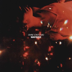 Shine (Onto Me)