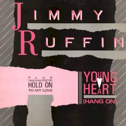Young Heart (Hang On) / Hold On to My Love