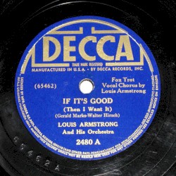 If It's Good (Then I Want It) / West End Blues