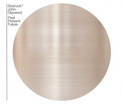 Bedrock 10: Past Present Future