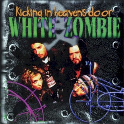 Kicking in Heaven’s Door