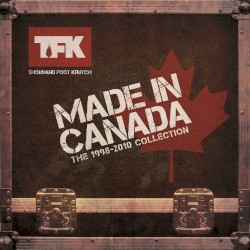Made in Canada: The 1998 - 2010 Collection