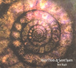 Mystic Chords & Sacred Spaces, Part 2