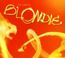 The Curse of Blondie
