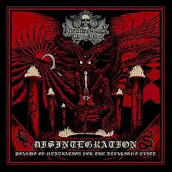 Disintegration: Psalms Of Veneration For The Nefarious Elite