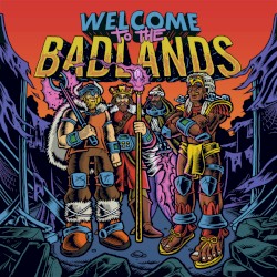 Welcome to the Badlands