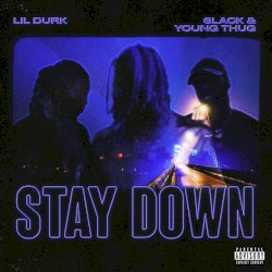 Stay Down