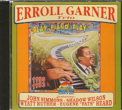 Play, Piano, Play 1950 - 1953