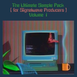 The Ultimate Sample Pack (for Signalwave Producers) Vol.1