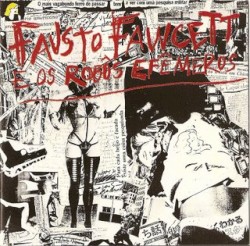 Fausto Faucett & Os Robôs Efêmeros