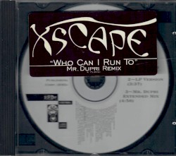 Who Can I Run To (Mr. Dupri remix)