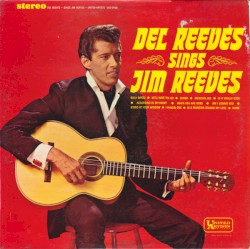 Del Reeves Sings Jim Reeves