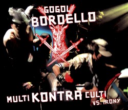 Multi Kontra Culti vs. Irony