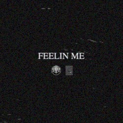 Feelin Me