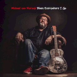 Blues Everywhere I Go