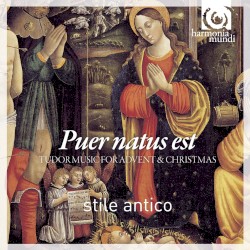 Puer natus est: Tudor Music for Advent and Christmas