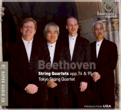 Beethoven: String Quartets, opp. 74 & 95