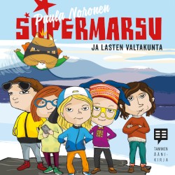 Supermarsu ja lasten valtakunta