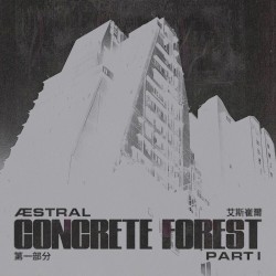 CONCRETE FOREST PT. I
