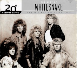 20th Century Masters: The Millennium Collection: The Best of Whitesnake