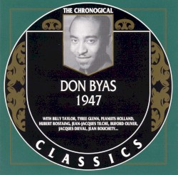 The Chronological Classics: Don Byas 1947