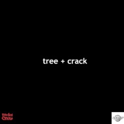 Tree + Crack