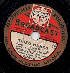 Tired Hands / When Day Is Done