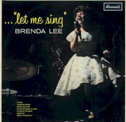 ... "Let Me Sing"