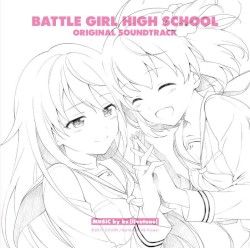 「バトルガール ハイスクール」オリジナルサウンドトラック