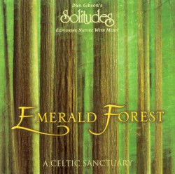 Emerald Forest A Celtic Sanctuary