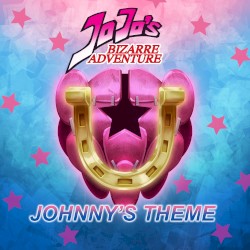 Johnny Joestar Theme (Steel Ball Run Unofficial Theme)