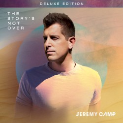 The Story’s Not Over (Deluxe Edition)