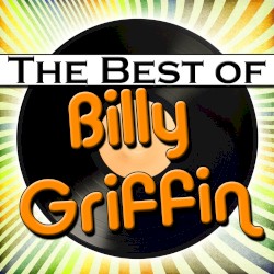 The Best of Billy Griffin