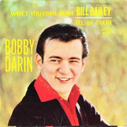 Won't You Come Home Bill Bailey b/w I'll Be There