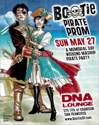 DNA Lounge Live: Bootie SF - Pirate Prom