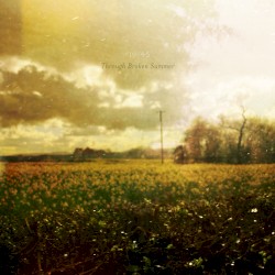 Through Broken Summer