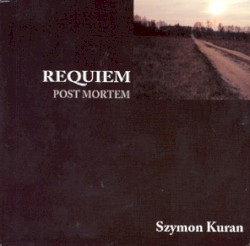 Requiem / Post mortem