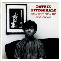 Treasures From the Wax Museum