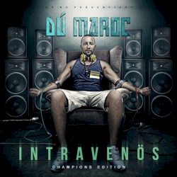 Intravenös (Champions Edition)