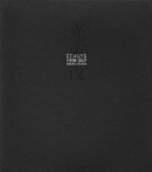 Echoes from Deep Underground