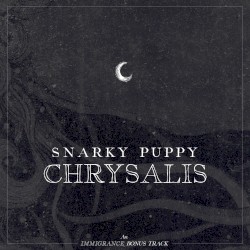 Chrysalis