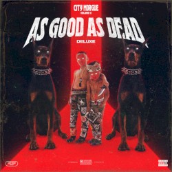 CITY MORGUE, VOLUME 2: AS GOOD AS DEAD (DELUXE)