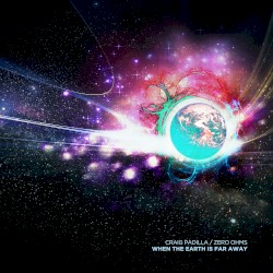 When the Earth Is Far Away