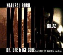 Natural Born Killaz