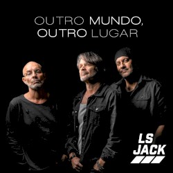 Outro Mundo, Outro Lugar