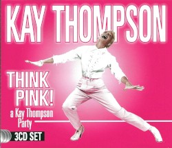 Think Pink!: A Kay Thompson Party