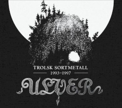 Trolsk sortmetall 1993–1997